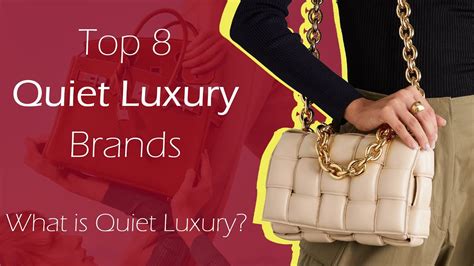 what are quiet luxury brands